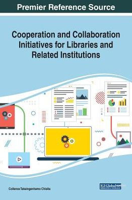 Iniciativas de Cooperación y Colaboración para Bibliotecas e Instituciones Afines (Avances en Biblioteconomía y Ciencias de la Información)