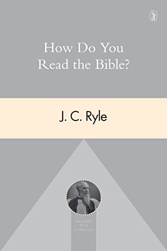 How Do You Read The Bible?