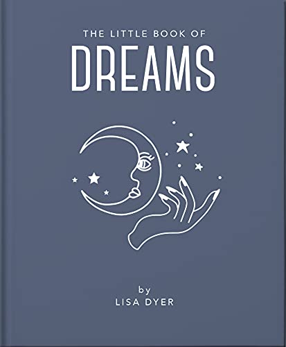 The Little Book Of Dreams (The Little Books Of Mind, Body & Spirit, 15)