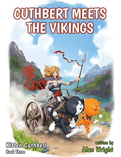 Kitten Cuthbert: Book 3 - Cuthbert Meets The Vikings - 9781800941588