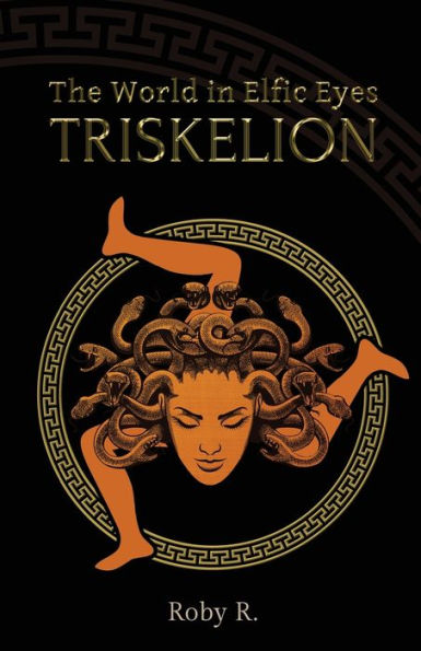 The World In Elfic Eyes - Triskelion