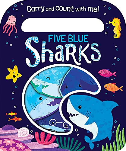 Five Blue Sharks (Count And Carry Board Books)
