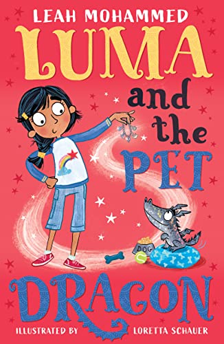 Luma and the Pet Dragon (Luma and the Pet Dragon, 1)