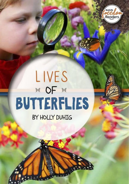 Lives of Butterflies (Booklife Freedom Readers)