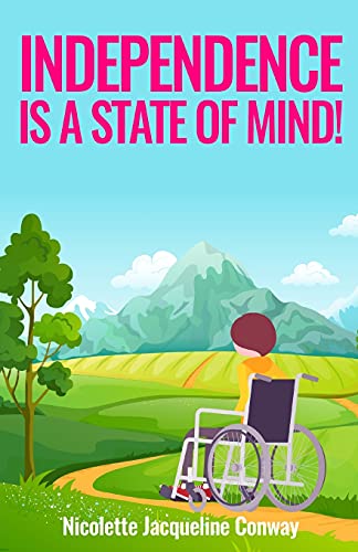 Independence Is A State Of Mind! - 9781802270853