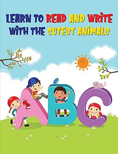 Abc: Learn To Read And Write With The Cutest Animals Alphabet Tracing Workbook For Preschoolers - 9781803608044