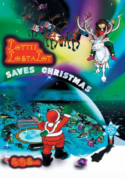 Lottie Lostalot Saves Christmas - 9781803816647