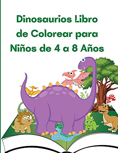 Dinosaurios Libro de Colorear para Ni??os de 4 a 8 A??os : Gran regalo para ni??os