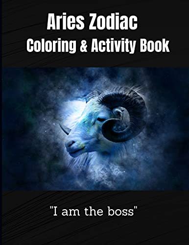Aries Zodiac Coloring &Activity Book: Horoscope Activity Book - 9781803873039