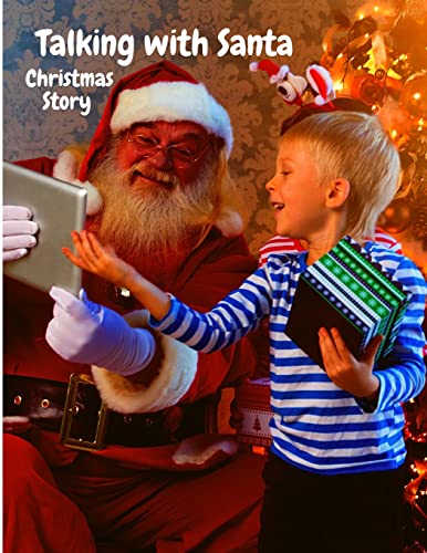 Talking With Santa : Fascinating Christmas Story For Kids