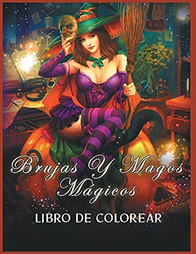 Brujas y Magos M??gicos Libro de Colorear : (Colorear la Fantas?ía)