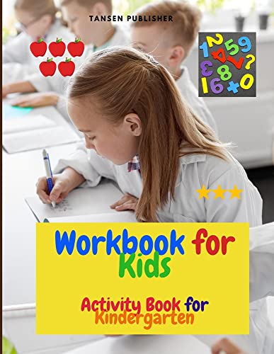 Workbook For Kids: Activity Book For Kindergarten