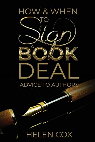 How and When to Sign a Book Deal - 9781838022112
