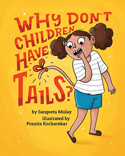 Why Don't Children Have Tails?
