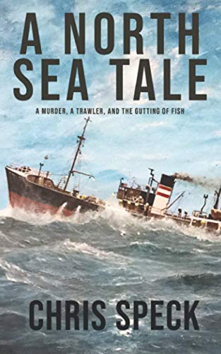 A North Sea Tale