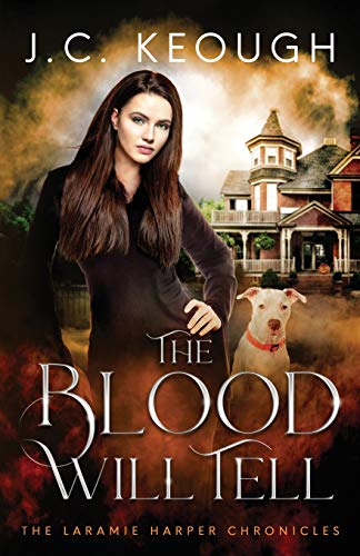 The Blood Will Tell : A Laramie Harper Halloween Novella