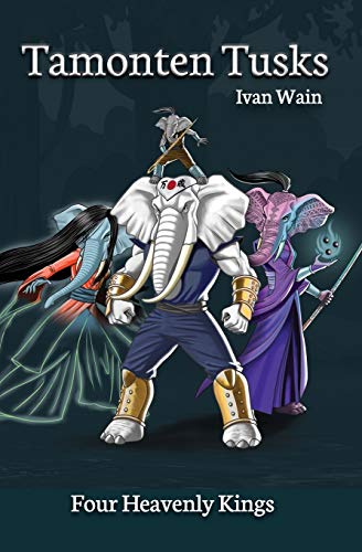 Tamonten Tusks : Four Heavenly Kings