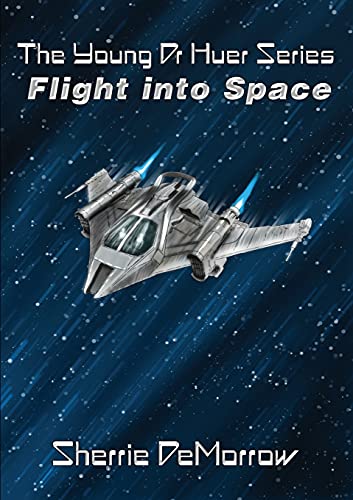 Flight Into Space - 9781838325145