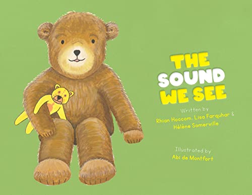 The Sound We See (Child Listen And Look)