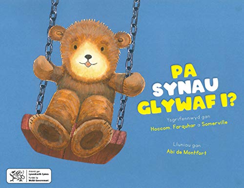 Pa Synau Glywaf i? (Welsh Edition)