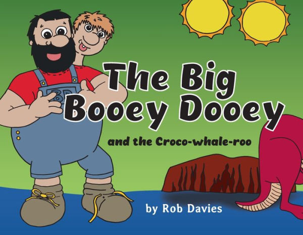 The Big Booey Dooey And The Croco-Whale-Roo
