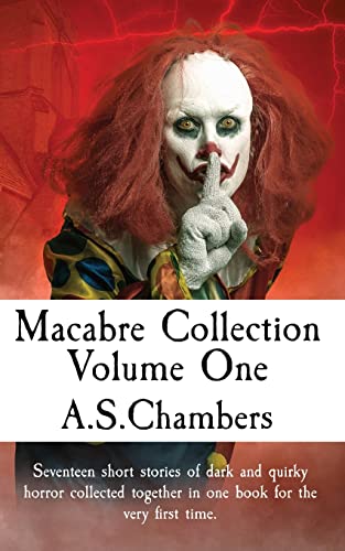 Macabre Collection: Volume One - 9781838457358