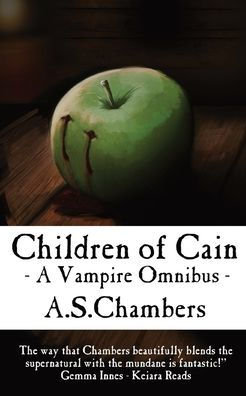 Children Of Cain - A Vampire Omnibus
