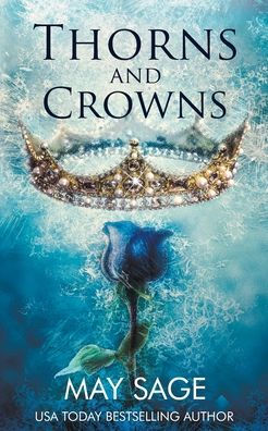 Thorn And Crowns : A Court Of Sin Prequel