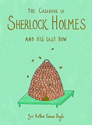The Casebook of Sherlock Holmes & His Last Bow (Collector's Edition)