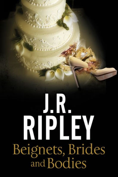 Beignets, Brides, Bodies (A Maggie Miller Mystery, 2)