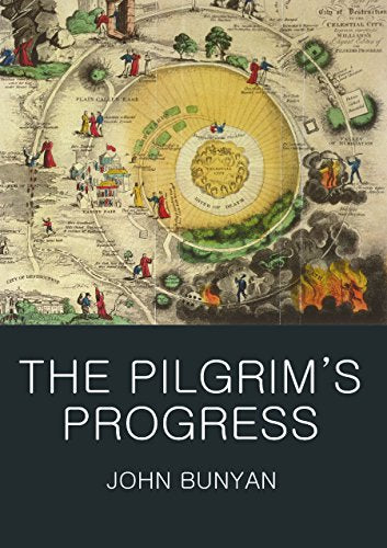 Pilgrim's Progress (Wordsworth Classics Of World Literature)