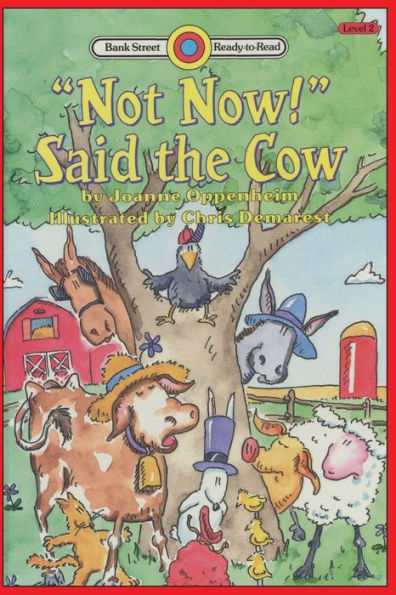 Not Now! Said The Cow
