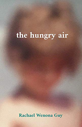 The Hungry Air