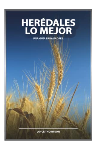 Her??dales Lo Mejor (Spanish Edition)
