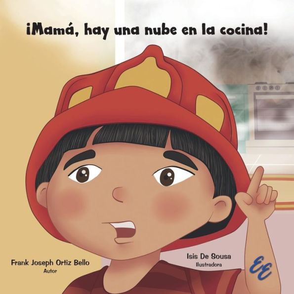 �Mam�, hay una nube en la cocina! (Spanish Edition)