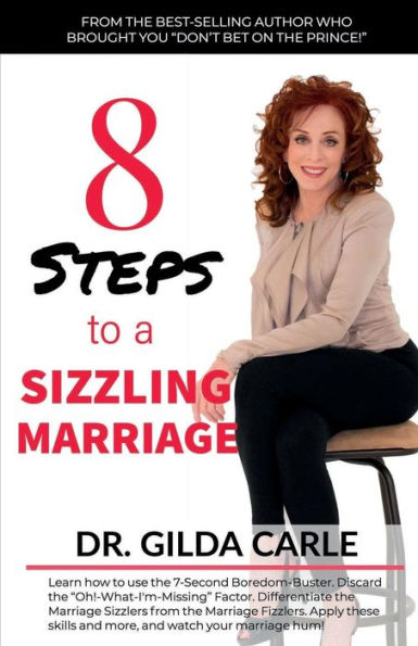 8 Steps to a SIZZLING MARRIAGE (Relationship Series)