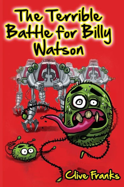 The Terrible Battle For Billy Watson - 9781901679564