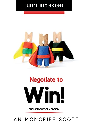 Negotiate To Win! - 9781903467190