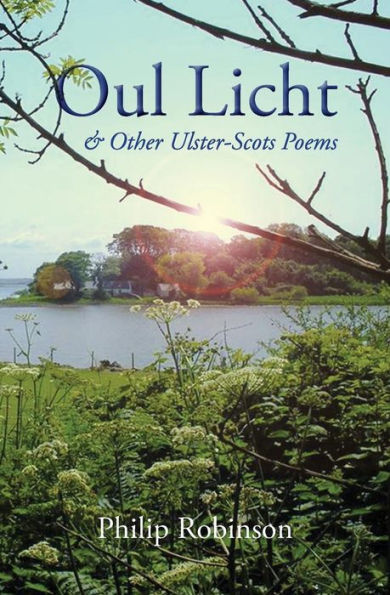 Oul Licht And Other Ulster-Scots Poems