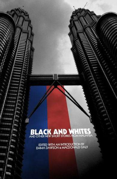 Blancos y negros y otros cuentos nuevos de Malasia (Literatura inglesa mundial)