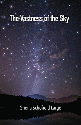 The Vastness of the Sky