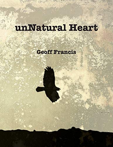 UnNatural Heart