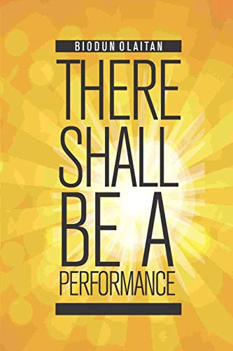 There Shall Be a Performance - 9781907941016