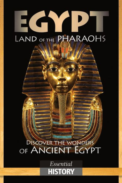 Egypt: Land of the Pharaohs - 9781908816450