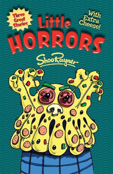 Little Horrors : Shiver With Fear - Shake With Laughter!