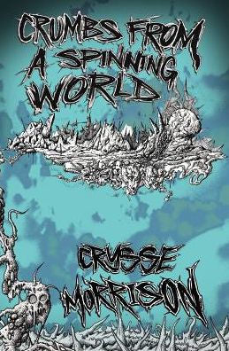 Crumbs from a Spinning World