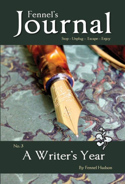 A Writer's Year (Fennel's Journal)
