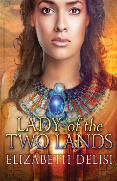 Lady of the Two Lands - 9781910234273