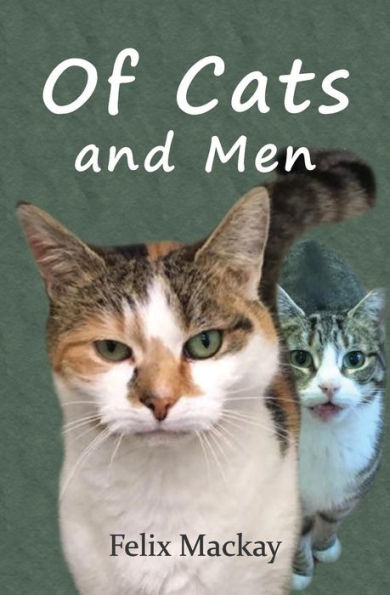Of Cats And Men