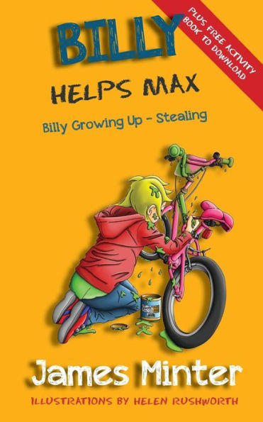 Billy Helps Max: Stealing (Billy Growing Up) - 9781910727188